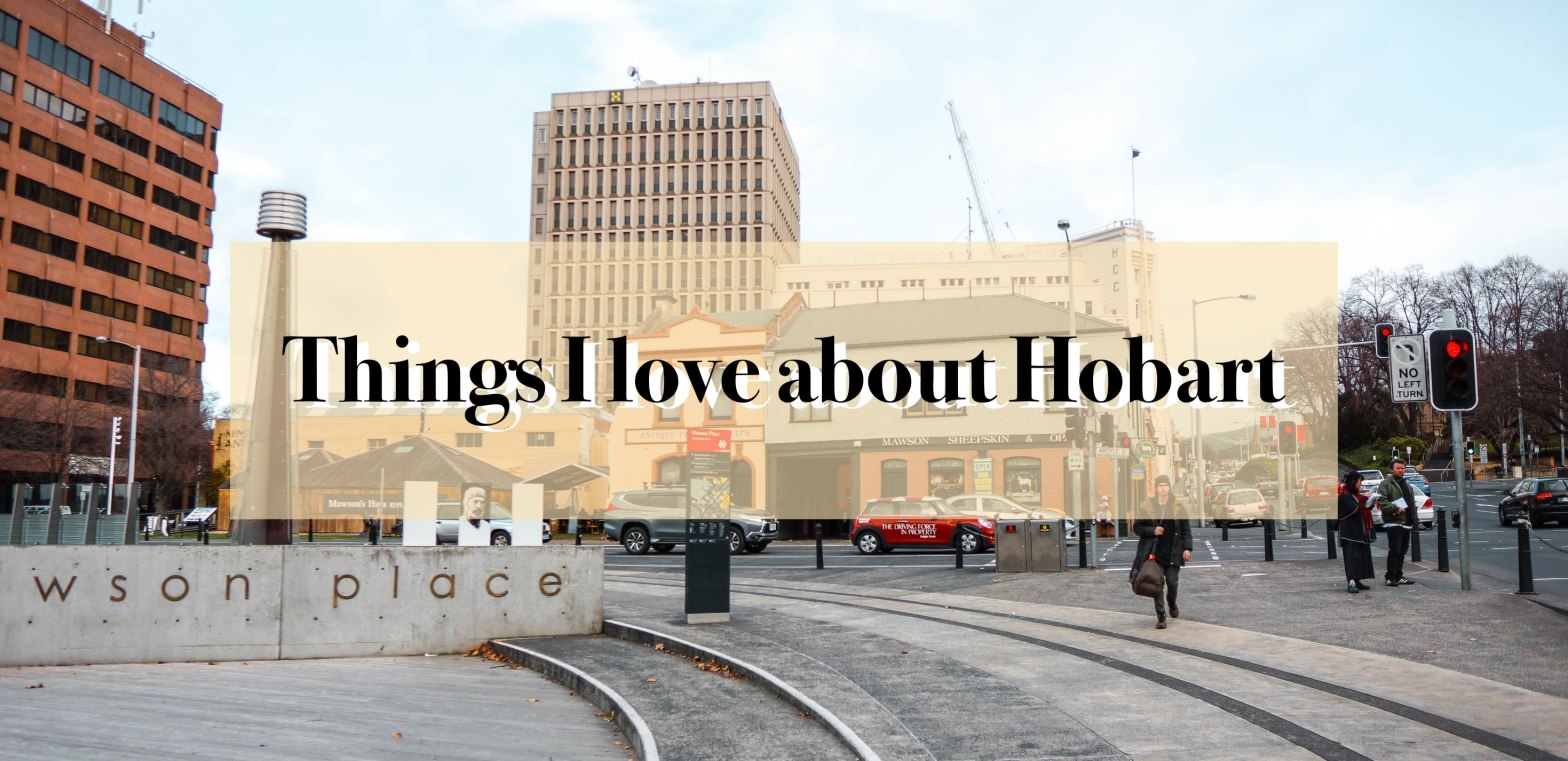 things i love about hobart